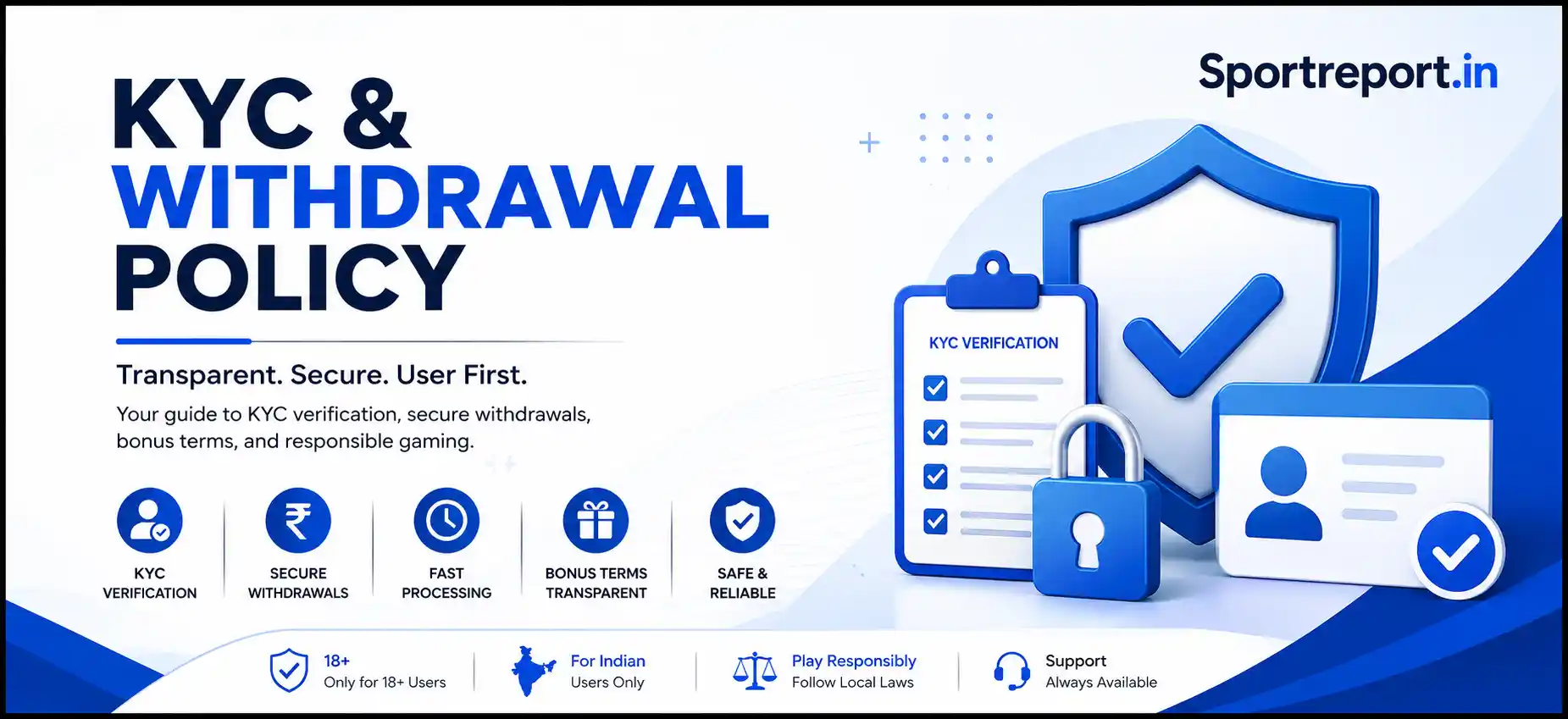 KYC & Withdrawal Policy