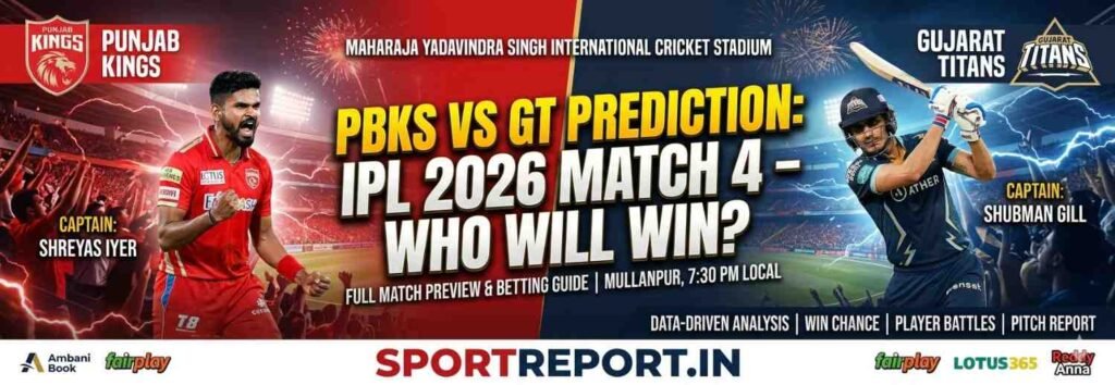 PBKS vs GT Prediction IPL 2026 Match 4 Who will win by sportreport