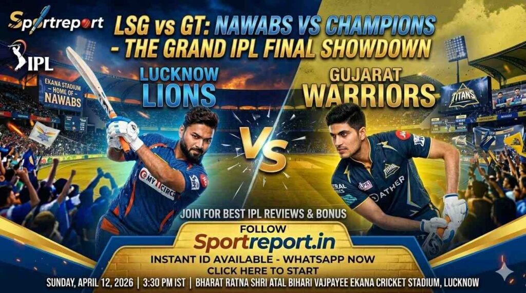 LSG vs GT IPL 2026 Match Preview & Betting Tips | Get Your IPL ID Now by Sportreport