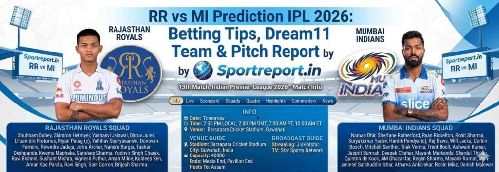 SPORTREPORT: RR vs MI 13th Match IPL 2026 | Barsapara Stadium Thriller by Sportreport banner