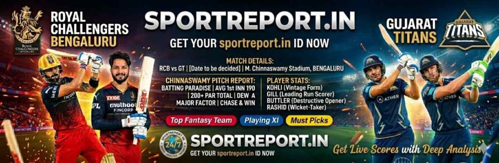RCB vs GT Dream11 Prediction Today Match 34th IPL 2026: Top Fantasy Team, Playing XI, Chinnaswamy Pitch Report & Player Stats Banner by Sportreport.in