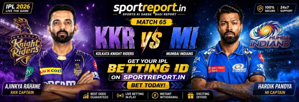 KKR vs MI Match 65 – Get Your IPL Betting ID on sportreport.in & Bet Today